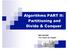 Algorithms PART II: Partitioning and Divide & Conquer. HPC Fall 2007 Prof. Robert van Engelen