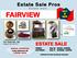 FAIRVIEW. Estate Sale Pros ESTATE SALE. E s t a t e S a l e ONLY 2 DAYS. 183 Fyffe Rd. SE SPECIAL INVITATION