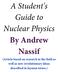 A Student's Guide to Nuclear Physics By Andrew Nassif (Article based on research in the field as well as new revolutionary ideas described in layman