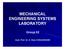 MECHANICAL ENGINEERING SYSTEMS LABORATORY