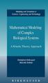 Mathematical Modeling of Complex Biological Systems
