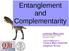 Entanglement and Complementarity