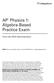 AP Physics 1: Algebra-Based Practice Exam