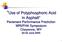 Use of Polyphosphoric Acid in Asphalt Pavement Performance Prediction WRI/FHA Symposium Cheyenne, WY June 2005