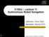 E190Q Lecture 11 Autonomous Robot Navigation