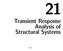 Transient Response Analysis of Structural Systems