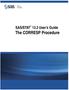 SAS/STAT 13.2 User s Guide. The CORRESP Procedure