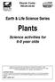 Ebook Code: REUK4046. Plants. Science activities for 6-9 year olds