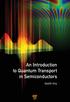 An Introduction to Quantum Transport. in Semiconductors. David K. Ferry