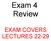 Exam 4 Review EXAM COVERS LECTURES 22-29