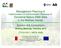 Management Planning & Implementation of Communication Measures for Terrestrial Natura 2000 Sites in the Maltese Islands Epsilon-Adi Consortium
