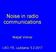 Noise in radio communications. Matjaž Vidmar
