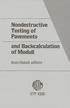 Nondestructive Testing of Pavements and Backcalculation of Moduli