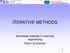 Numerical Methods Process Systems Engineering ITERATIVE METHODS. Numerical methods in chemical engineering Edwin Zondervan