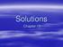Solutions. Chapter 15