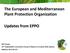 The European and Mediterranean Plant Protection Organization. Updates from EPPO