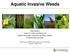 Aquatic Invasive Weeds