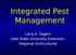 Integrated Pest Management. Larry A. Sagers Utah State University Extension Regional Horticulturist