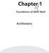 Chapter 1. Foundations of GMAT Math. Arithmetic