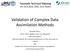 Validation of Complex Data Assimilation Methods