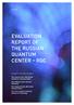 EVALUATION REPORT OF THE RUSSIAN QUANTUM CENTER RQC