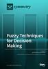 Books MDPI. Fuzzy Techniques for Decision Making. Edited by José Carlos R. Alcantud. Printed Edition of the Special Issue Published in Symmetry