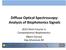 Diffuse Optical Spectroscopy: Analysis of BiophotonicsSignals Short Course in Computational Biophotonics Albert Cerussi Day 4/Lecture #2