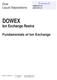 DOWEX. Ion Exchange Resins. Lenntech. Fundamentals of Ion Exchange. Dow Liquid Separations