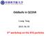 Oddballs in QCDSR. 3 rd workshop on the XYZ particles. Liang Tang