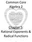 Common Core Algebra 2. Chapter 5: Rational Exponents & Radical Functions