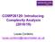 COMP26120: Introducing Complexity Analysis (2018/19) Lucas Cordeiro