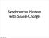 Synchrotron Motion with Space-Charge