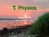 Prog. Part. Nucl. Phys. 75 (2014) 41 τ Physics. Antonio Pich. IFIC, Univ. Valencia CSIC