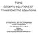 TOPIC GENERAL SOLUTIONS OF TRIGONOMETRIC EQUATIONS VIRUPAXI. B.DODAMANI