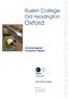 Oxford. Ruskin College. Old Headington. o a. Archaeological Evaluation Report. Client: Ruskin College. October 2008