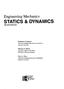 STATICS & DYNAMICS. Engineering Mechanics. Gary L. Gray. Francesco Costanzo. Michael E. Plesha. University of Wisconsin-Madison