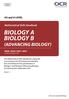 BIOLOGY A BIOLOGY B (ADVANCING BIOLOGY)