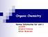 Organic Chemistry. Review Information for Unit 1. VSEPR Hybrid Orbitals Polar Molecules
