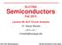 ELCT 503: Semiconductors. Fall 2014