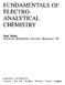 FUNDAMENTALS OF ELECTRO- ANALYTICAL CHEMISTRY