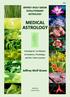 JEFFREY WOLF GREEN EVOLUTIONARY ASTROLOGY MEDICAL ASTROLOGY. Astrological Correlations to Anatomy, Physiology, and the Chakra System