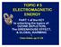 TOPIC # 5 ELECTROMAGNETIC