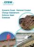 Scotland s centre of expertise for waters. Dynamic Coast - National Coastal Change Assessment: Defence Asset Database