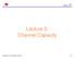 Lecture 5: Channel Capacity. Copyright G. Caire (Sample Lectures) 122