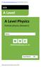 Visit   for more fantastic resources. OCR. A Level. A Level Physics. Particle physics (Answers) Name: Total Marks: /30