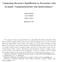 Comparing Recursive Equilibrium in Economies with Dynamic Complementarities and Indeterminacy 1