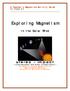 A Teacher s Magnetism Activity Guide. Exploring Magnetism. In the Solar Wind