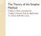 The Theory of the Simplex Method. Chapter 5: Hillier and Lieberman Chapter 5: Decision Tools for Agribusiness Dr. Hurley s AGB 328 Course