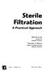 Sterile Filtration. A Practical Approach. Theodore H. Meltzer. Maik W. Jornitz. Sartorius AG Gottingen, Germany
