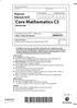 Core Mathematics C3. You must have: Mathematical Formulae and Statistical Tables (Pink)